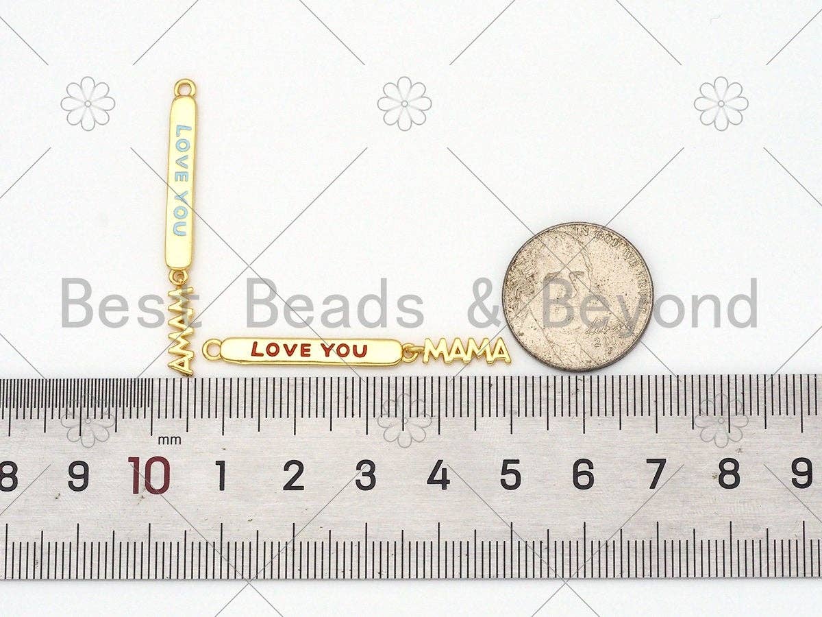 Colorful Enamel Love You Mama Word On Long Bar Pendant,18K Gold Filled Charm,Mother's Day Charm,Enamel Jewelry,4x30mm,Sku#LK394