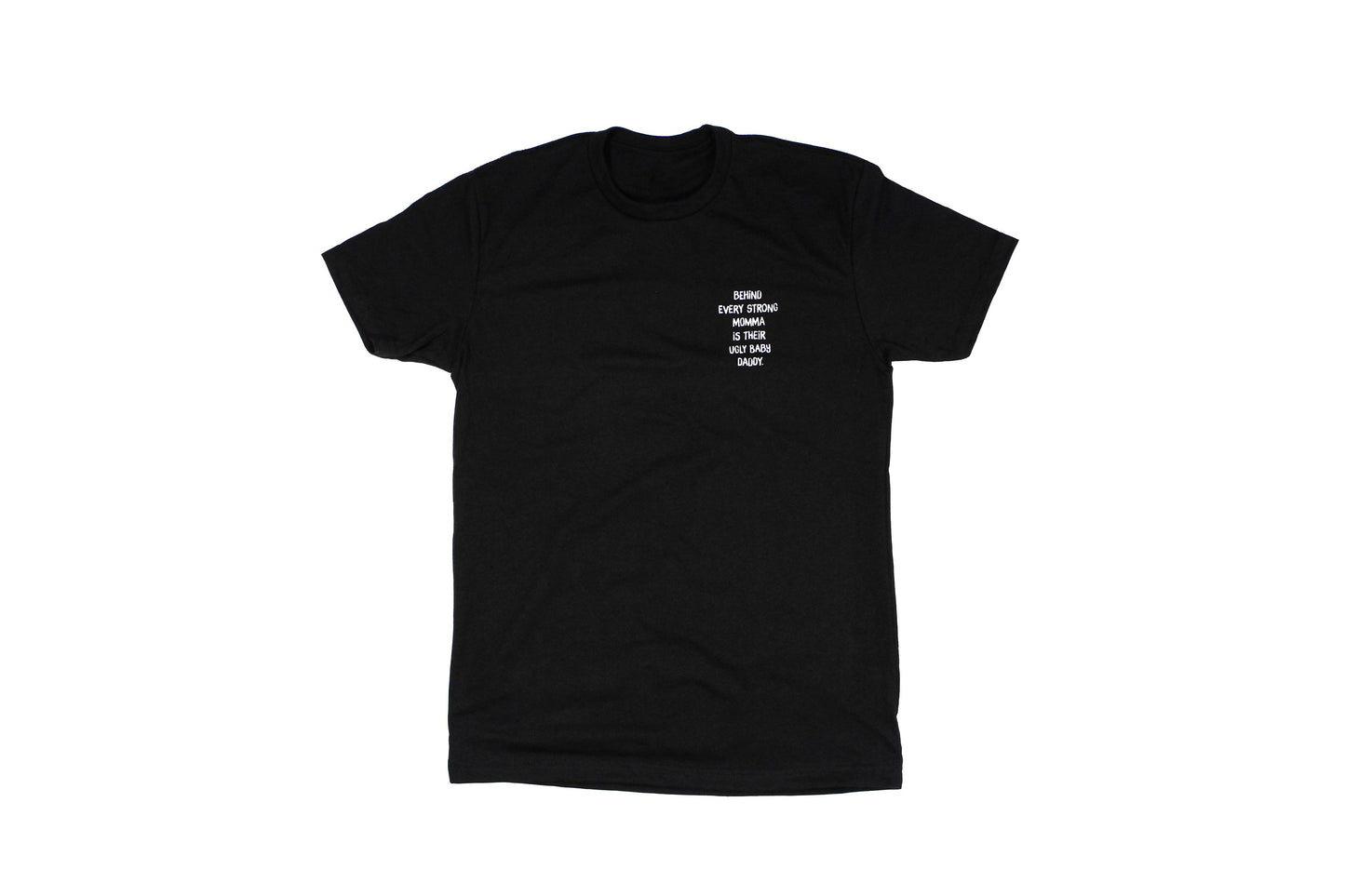 Ugly Baby Daddy | Tee