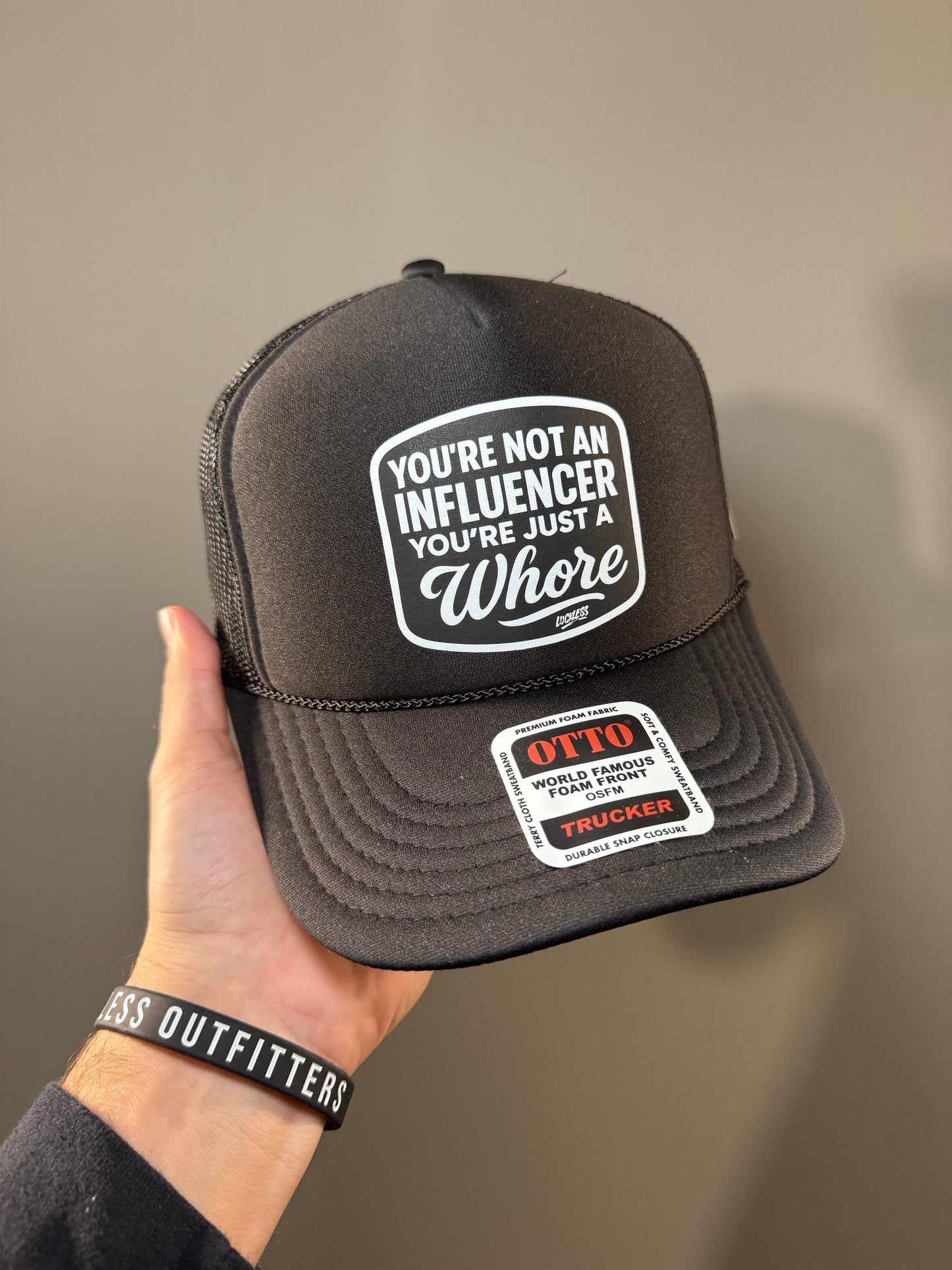 You're Not An Influencer You're Just A Whore Trucker Hat