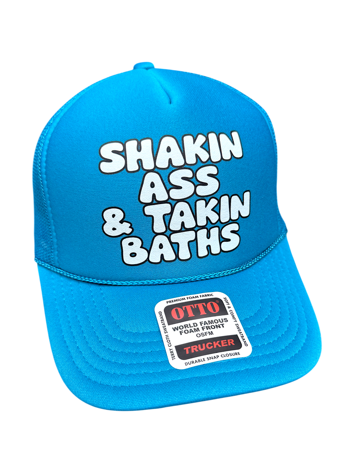 Shakin' Ass & Takin' Baths Trucker Hat