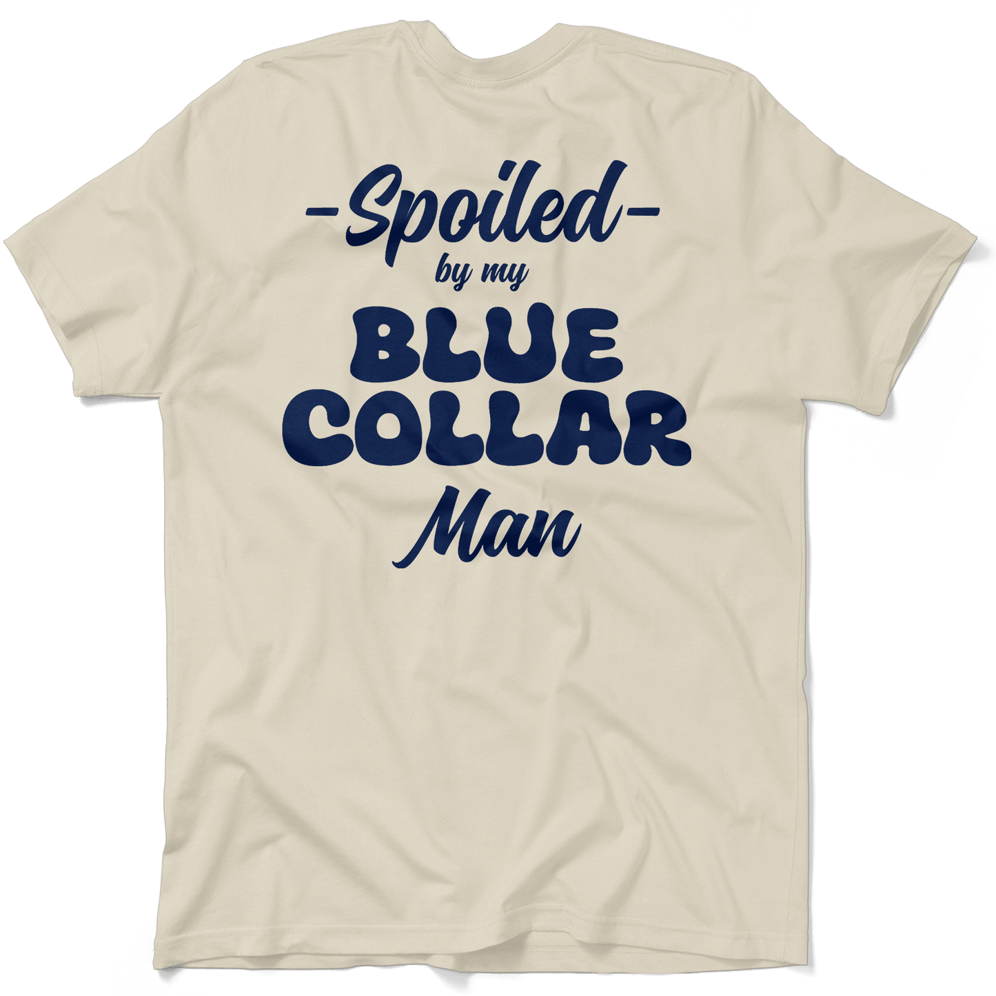 Spoiled - T-Shirt