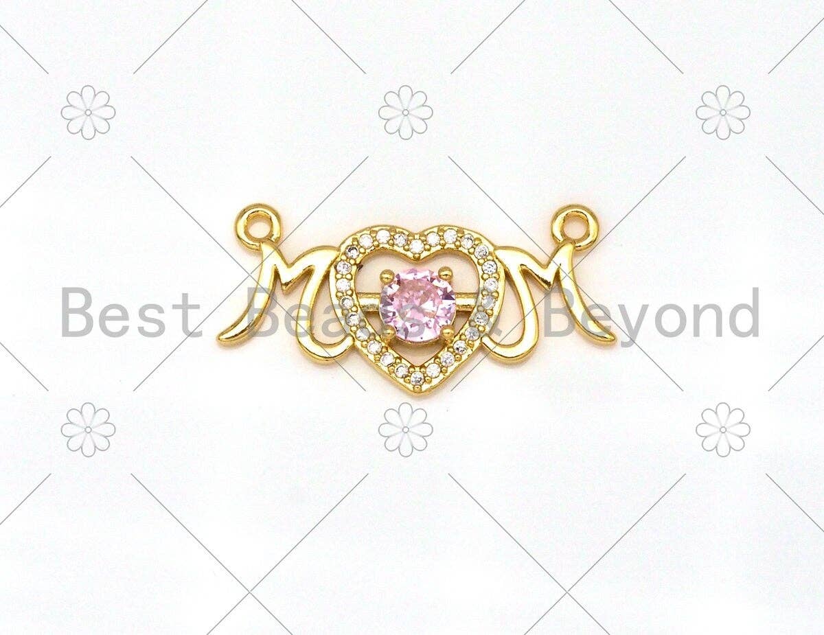 CZ Micro Pave Mom Word With Heart Shape Pendant/Charm, 18K Gold Filled Mom Charm, Mother's Day Charm,13x27mm,Sku#LK385