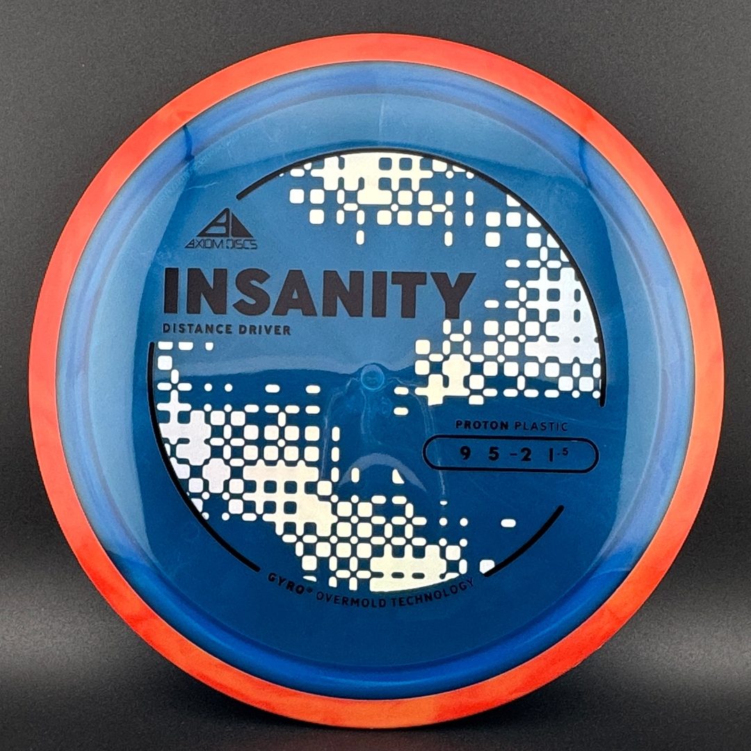 Proton Insanity