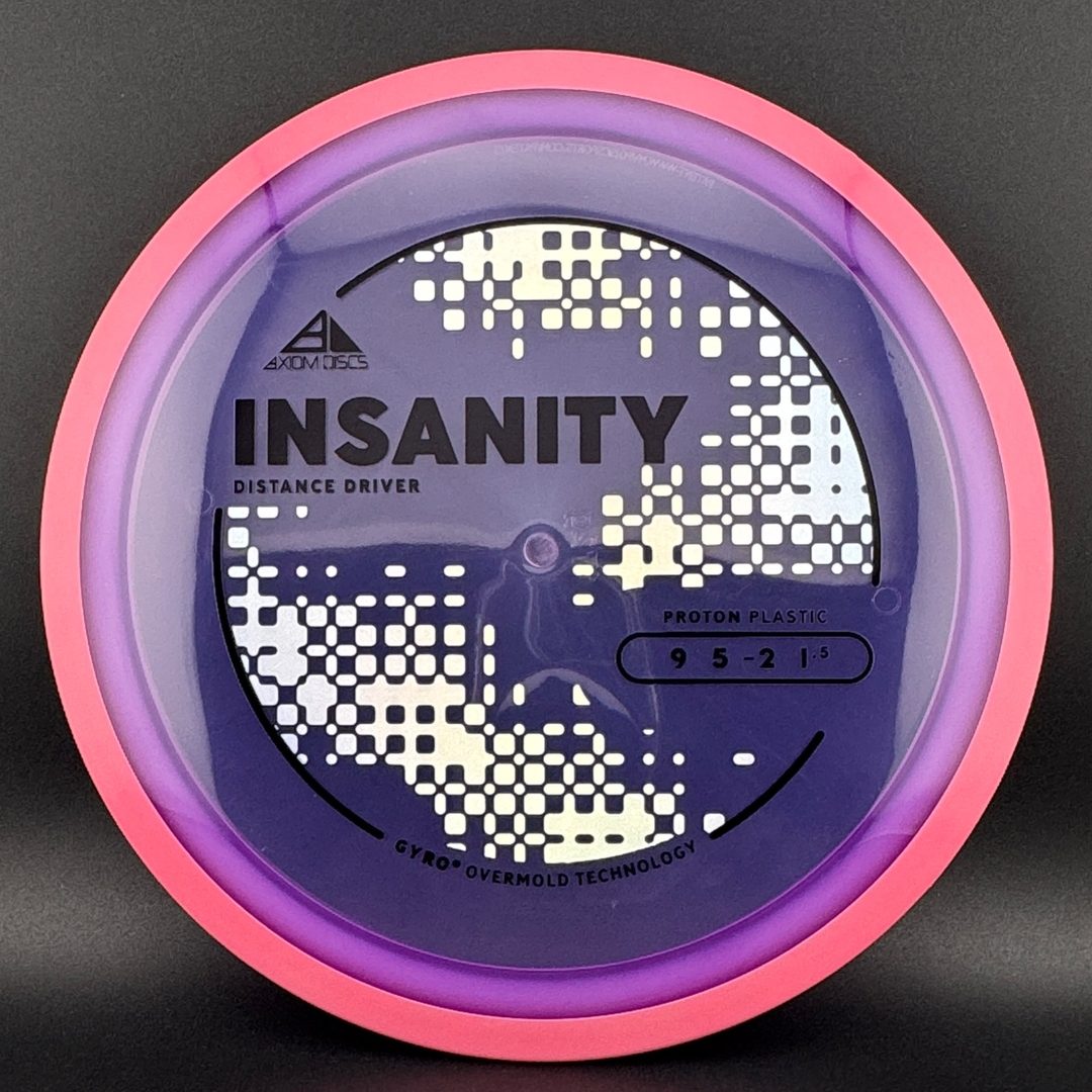 Proton Insanity