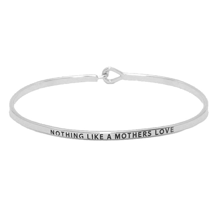 "Nothing like a Mother's Love" Metal Hook Bracelet Bangle
