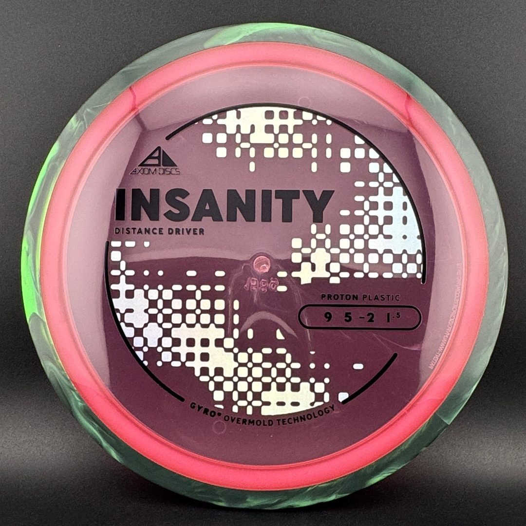 Proton Insanity
