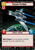Pegasus Tri-Wing (435) (Hyperspace) (435) [Ashes of the Empire]