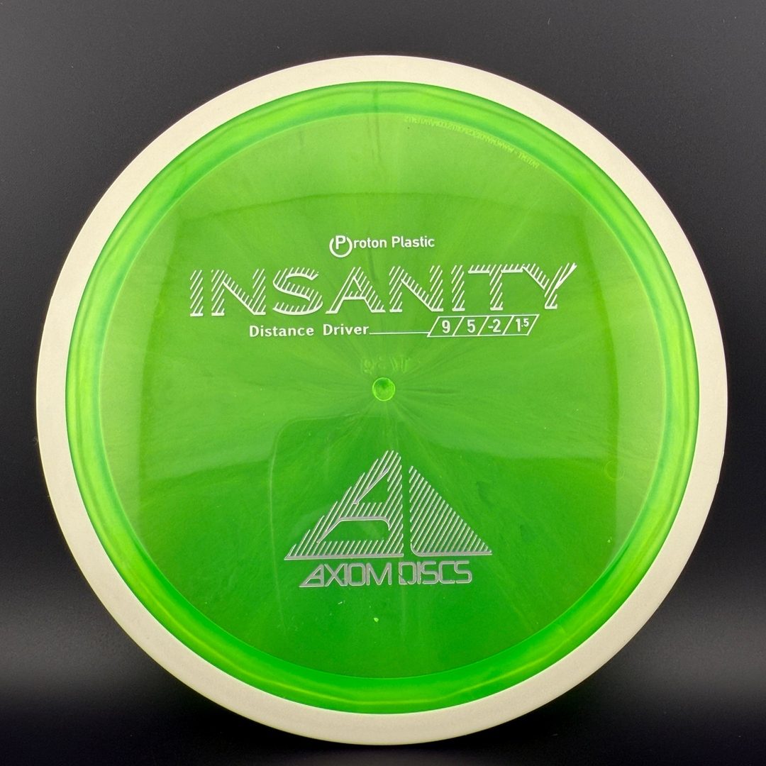 Proton Insanity