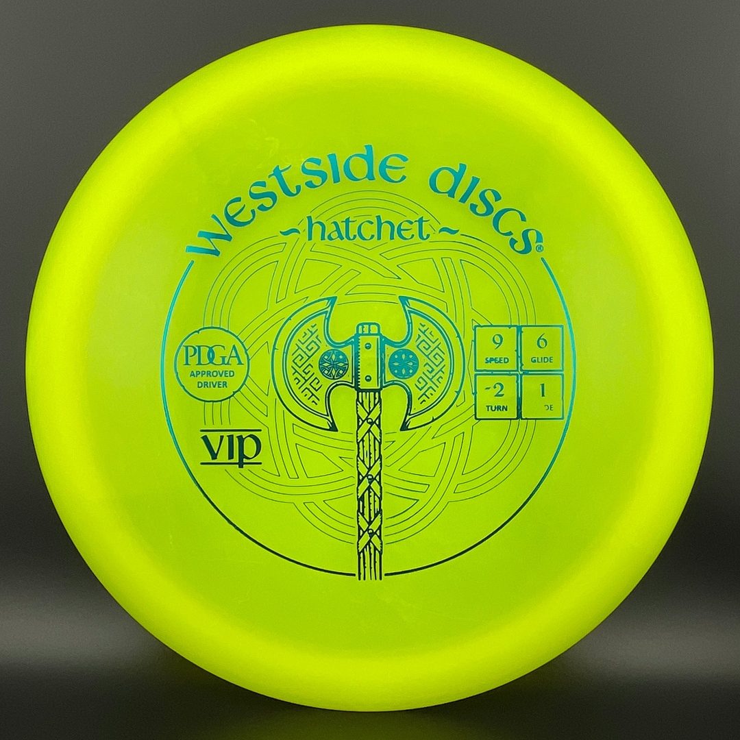 VIP Hatchet