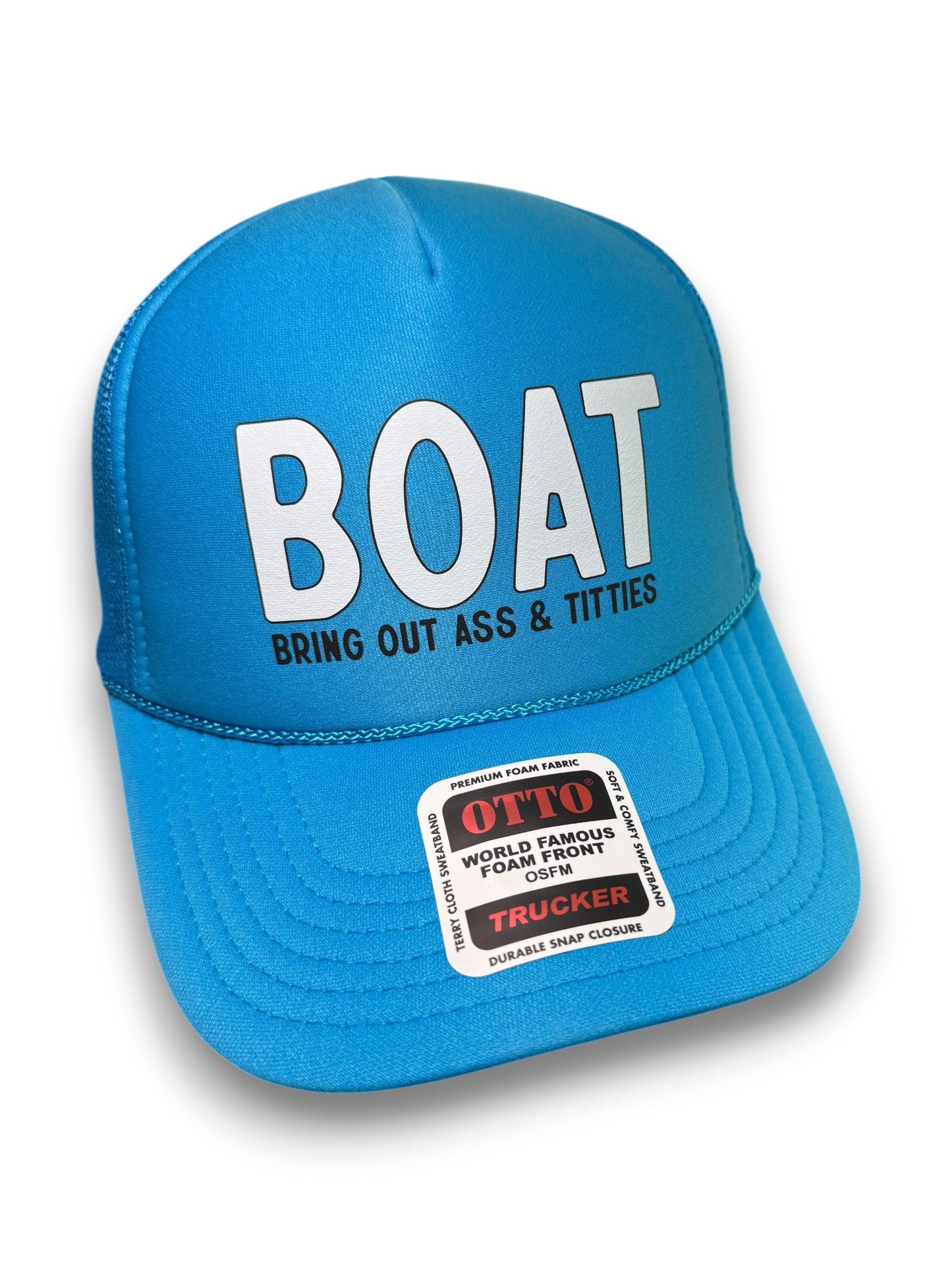BOAT - Bring Out Ass & Titties Trucker Hat