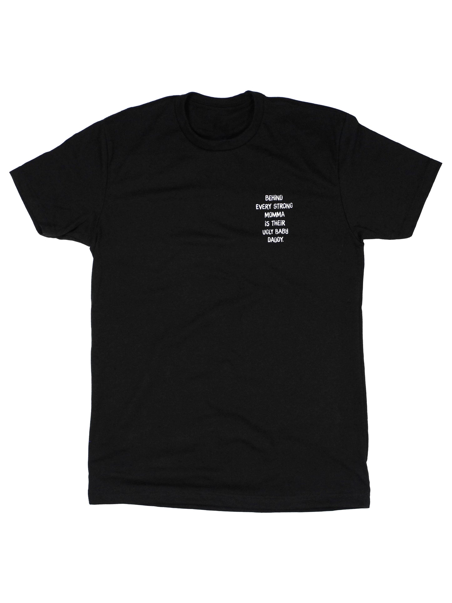 Ugly Baby Daddy | Tee