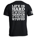 Life Is Hard