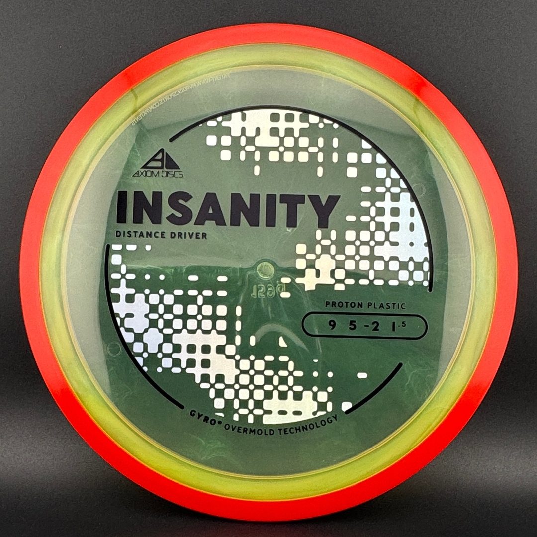 Proton Insanity