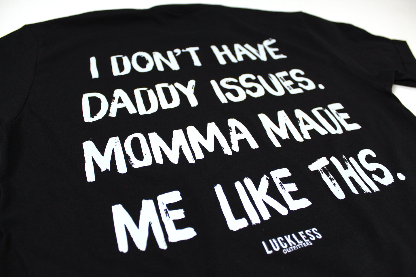 Momma Made Me Like This | Tee