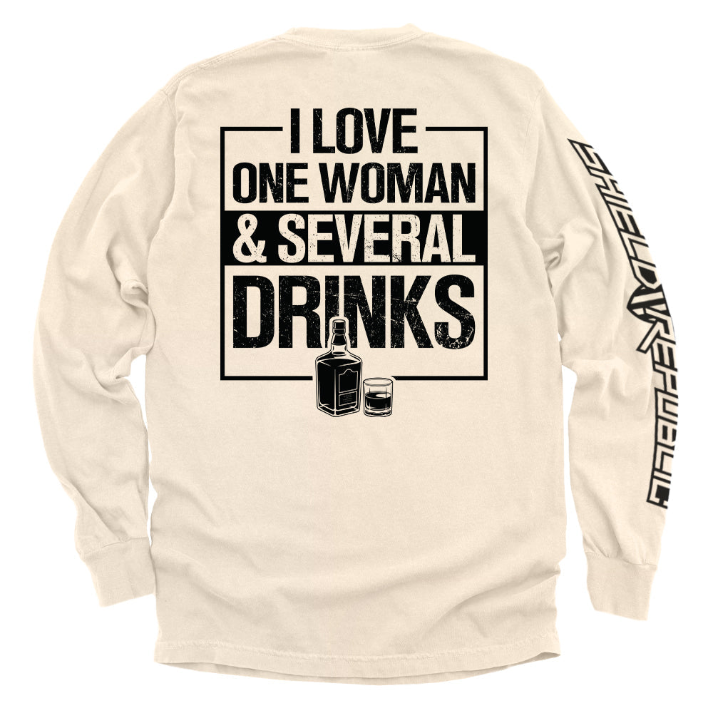 I Love One Woman & Several Drinks
