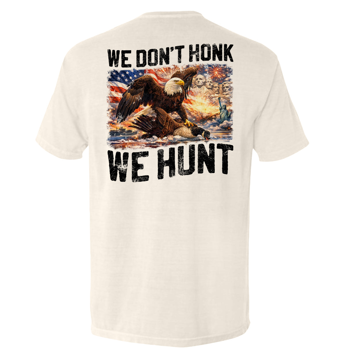 We Don't Honk We Hunt
