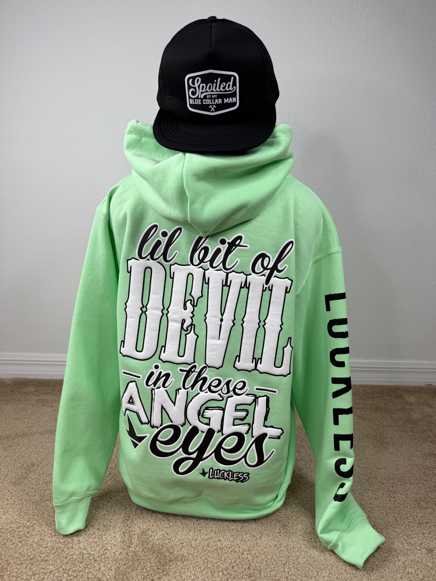 Lil Bit Of Devil in these Angel Eyes Hoodie