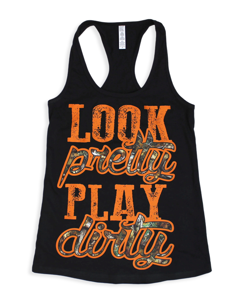 Look Pretty Play Dirty Tank Top