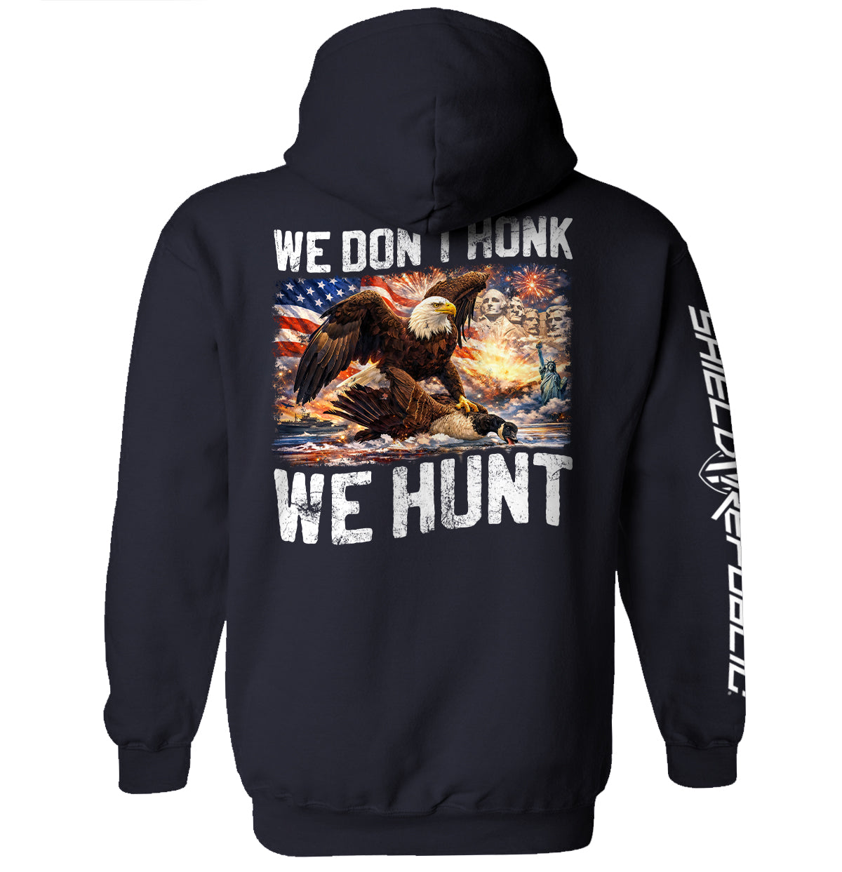 We Don't Honk We Hunt