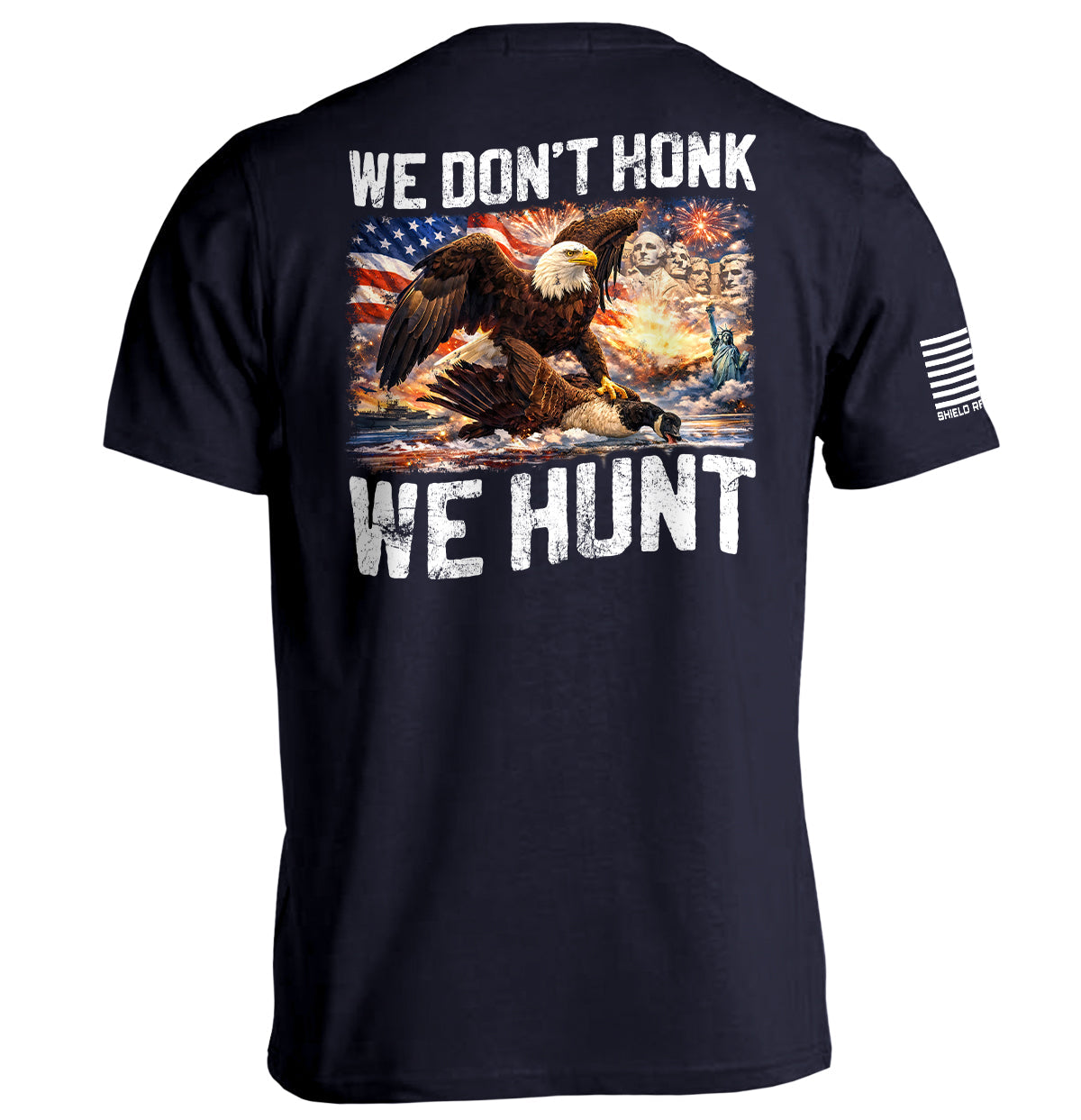 We Don't Honk We Hunt