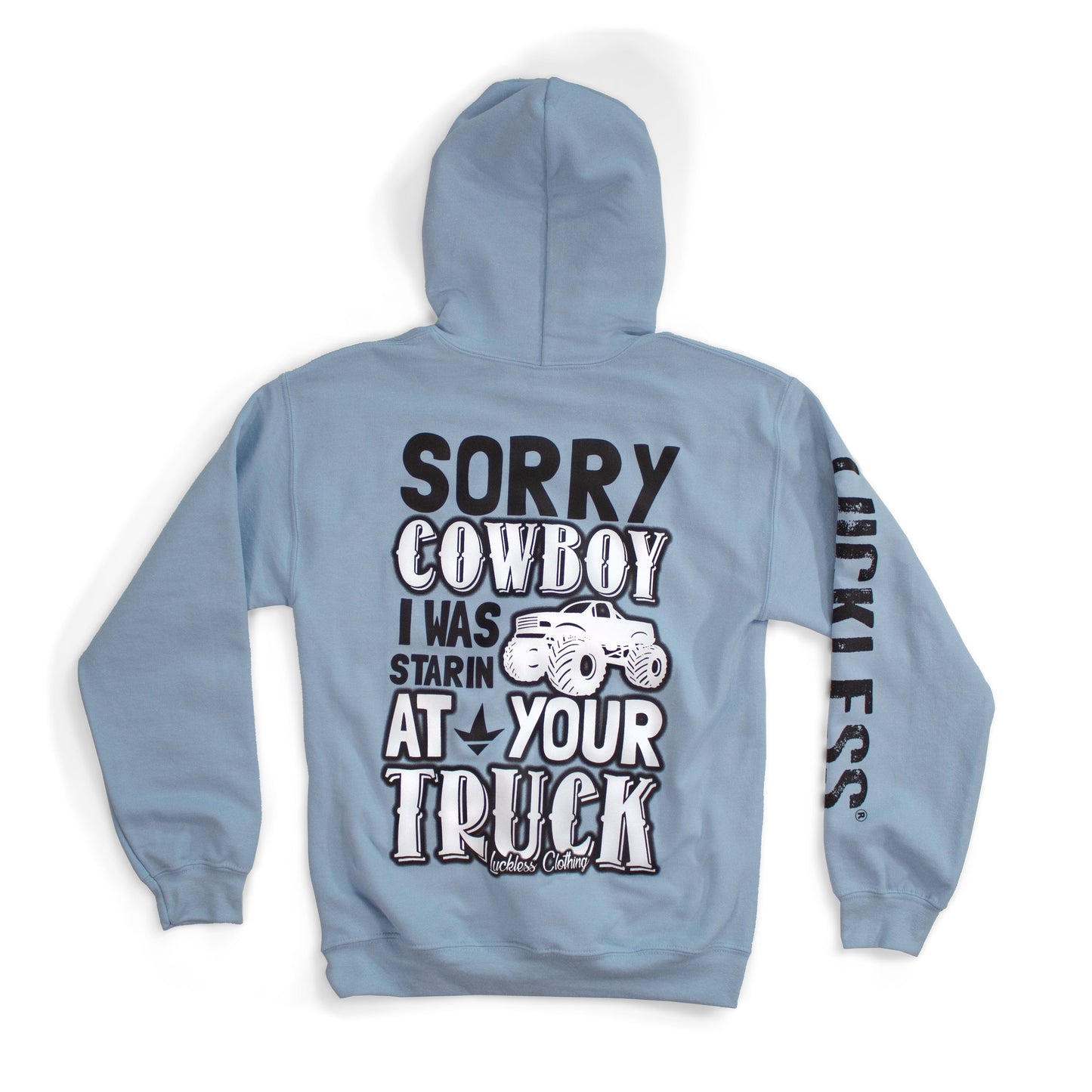 Sorry Cowboy Hoodie