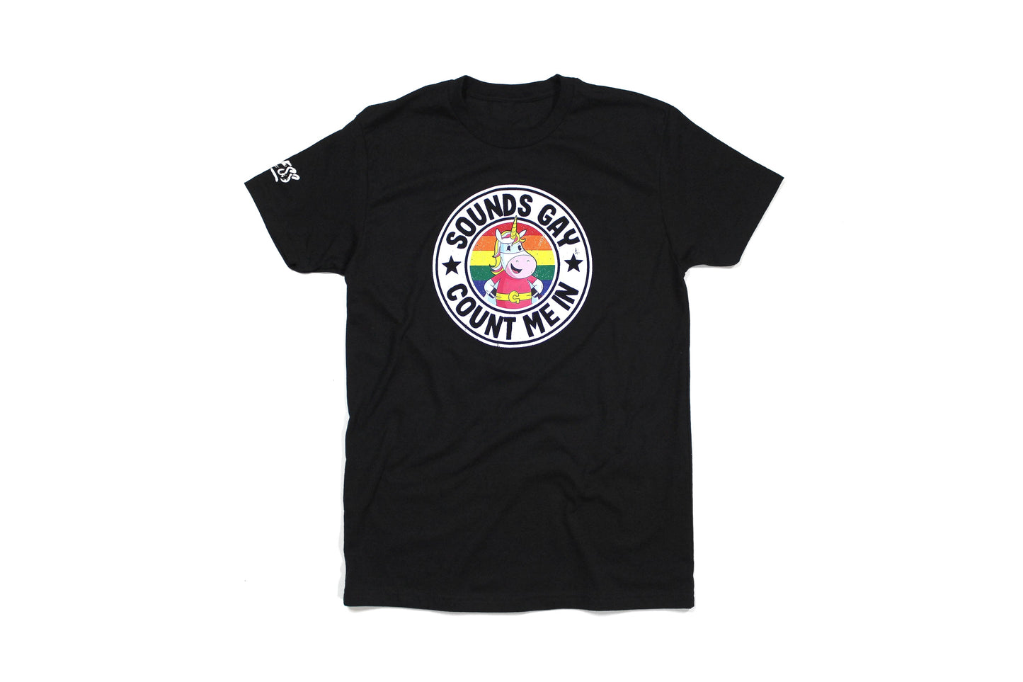 Sounds Gay Count Me In Tee