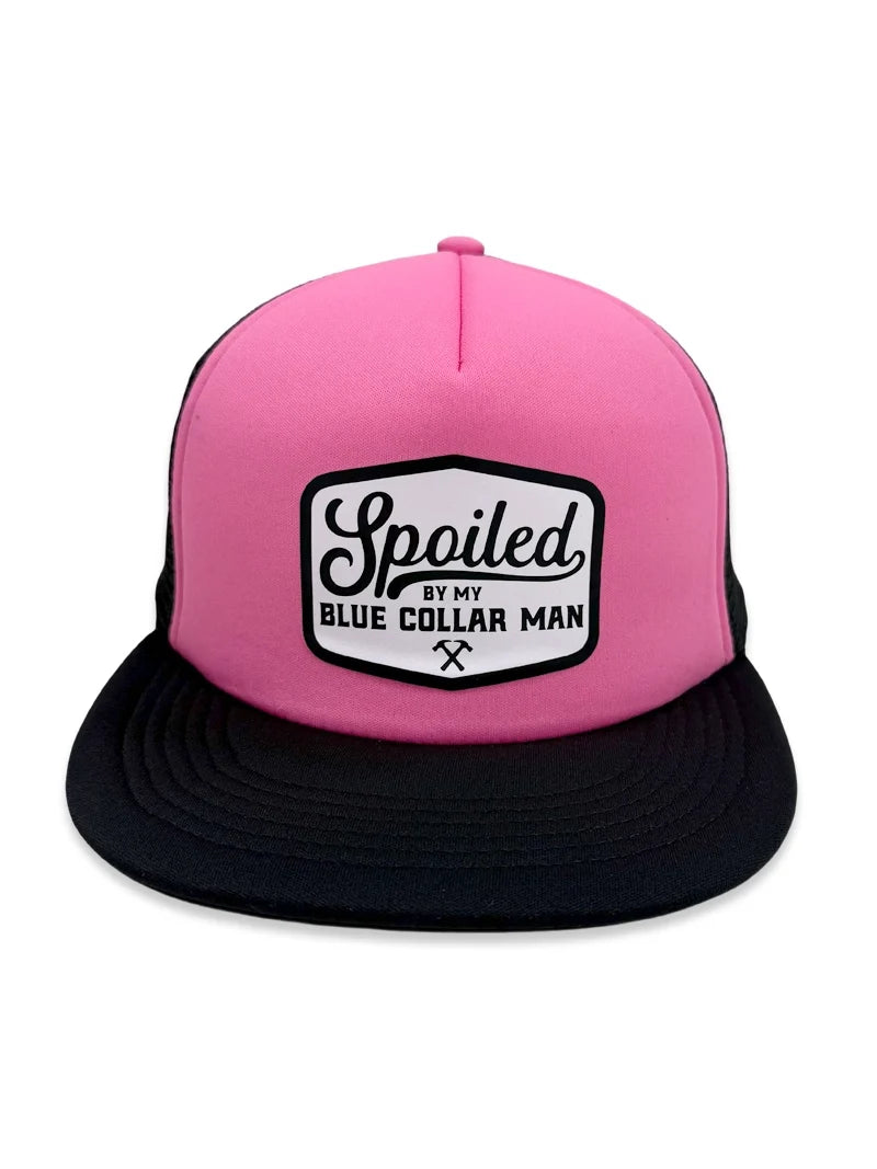 Spoiled By My Blue Collar Man Trucker Hat