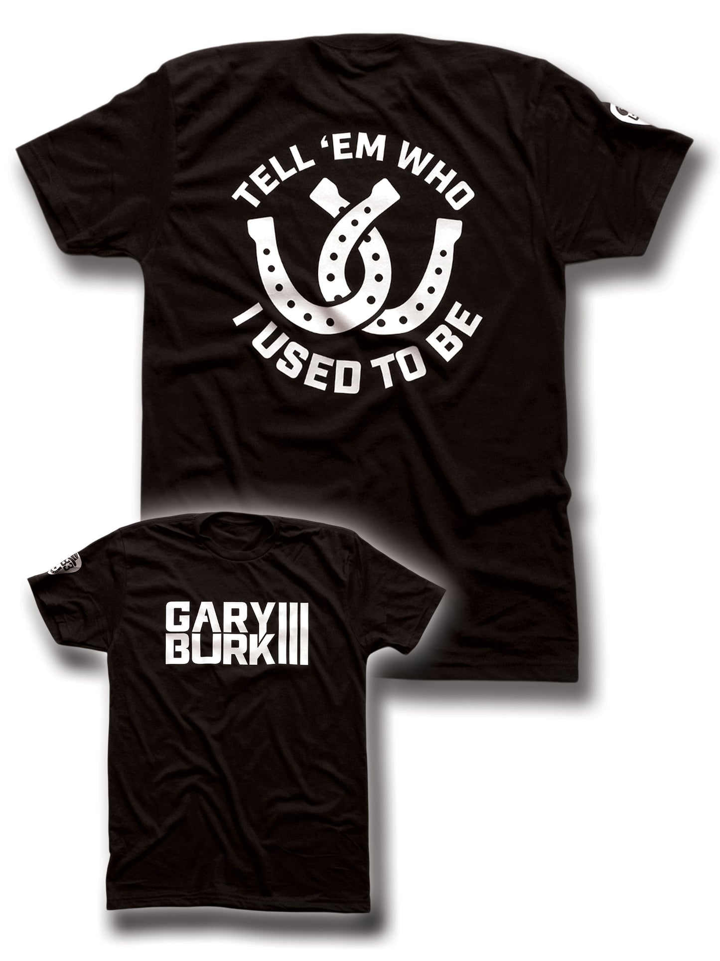 GB3 | Tell 'Em Who Tee
