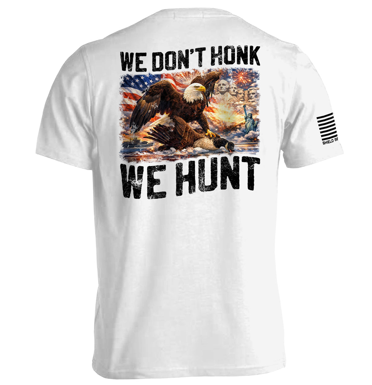 We Don't Honk We Hunt
