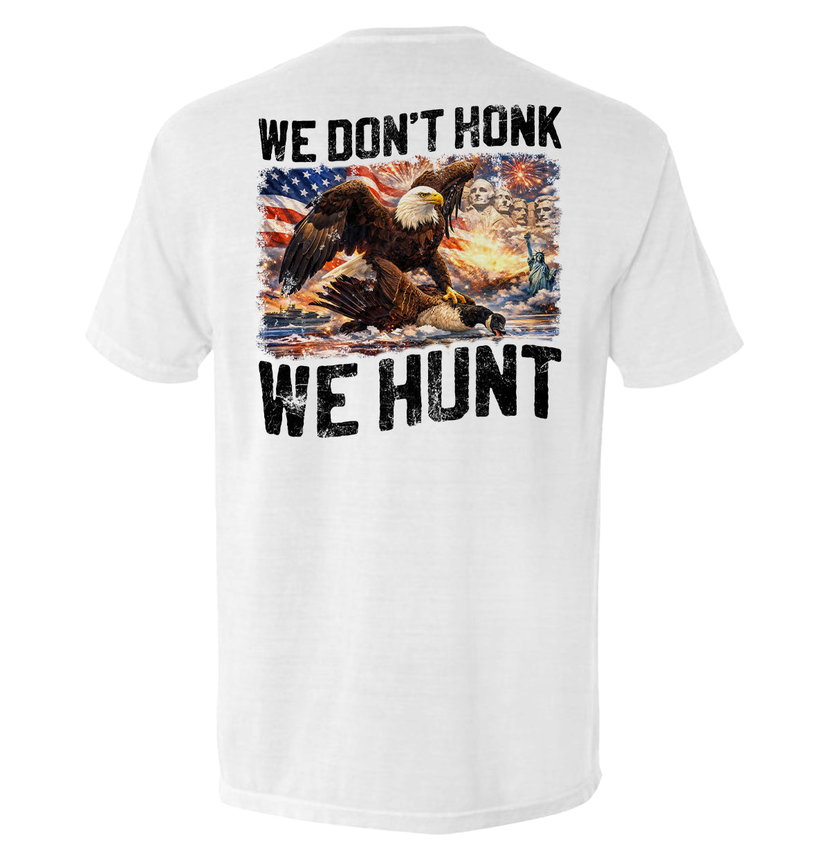 We Don't Honk We Hunt
