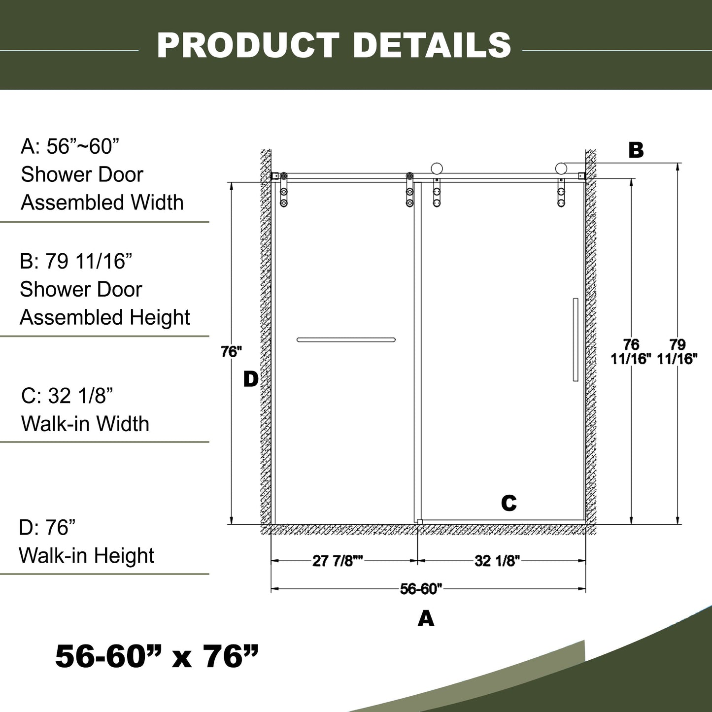 56"-60"W x 76"H Frameless Shower Door
