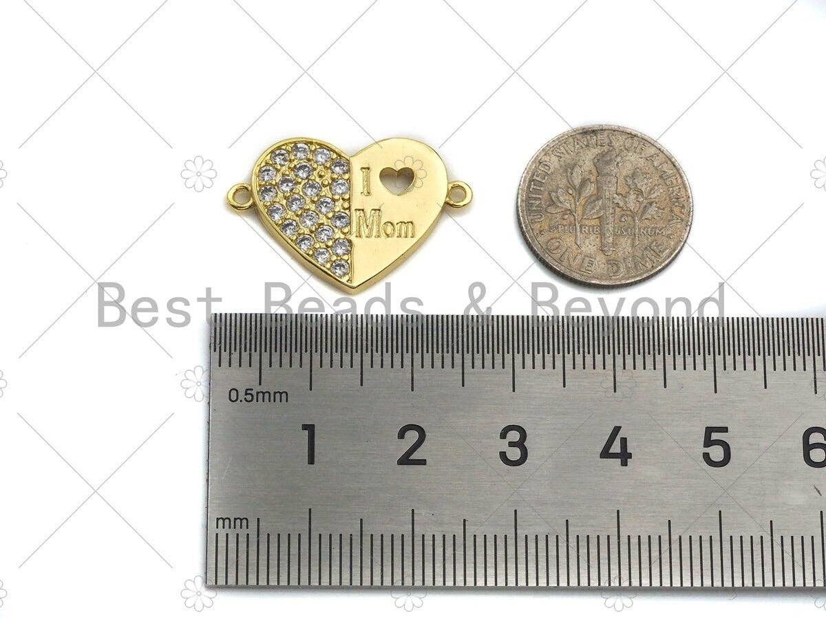 CZ Micro Pave I Love Mom Heart Shape Connector/Link, Mom Connetor, Pave Mom Bracelet Necklace Connector in Gold Finish, 16x24mm,sku#LK94