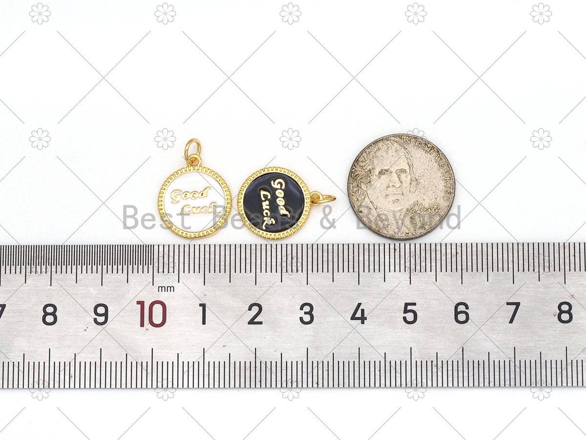 Gold Good Luck Word On Black/White Enamel Round Coin Pendant, 18K Gold Filled Enamel Charm, Necklace Bracelet charm, 17x15mm,Sku#LK458