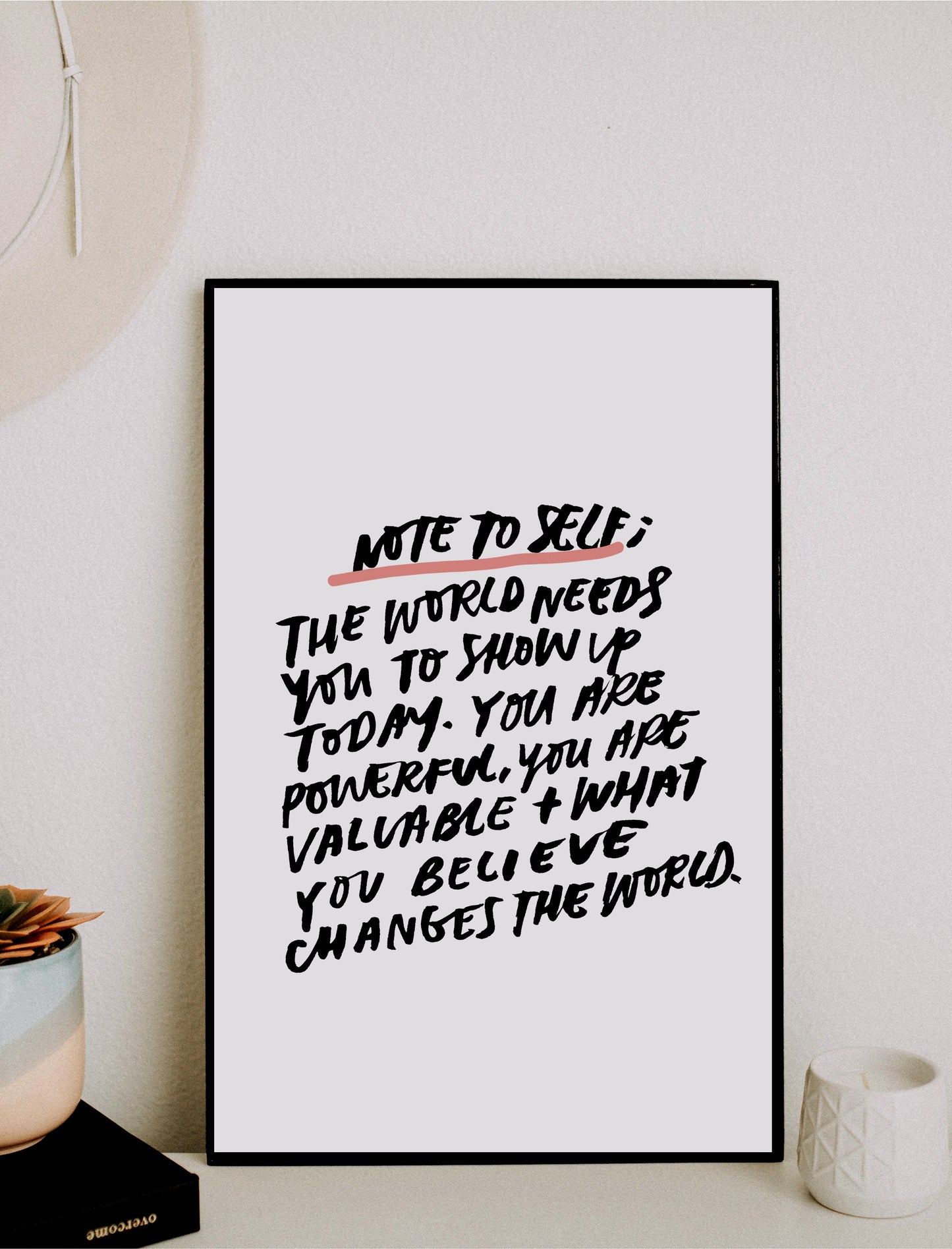 11x17 Note To Self